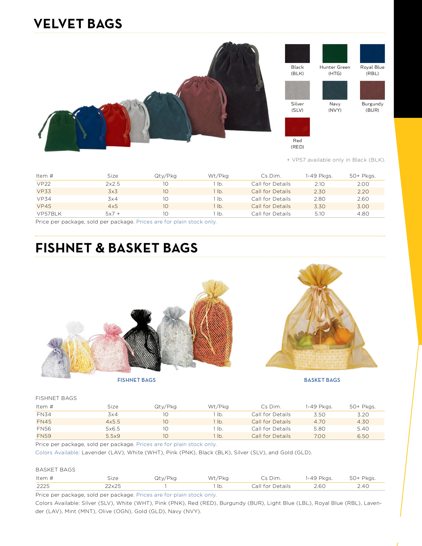 Velvet and Fishnet Bags